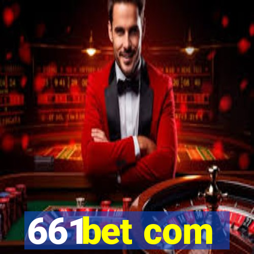 661bet com